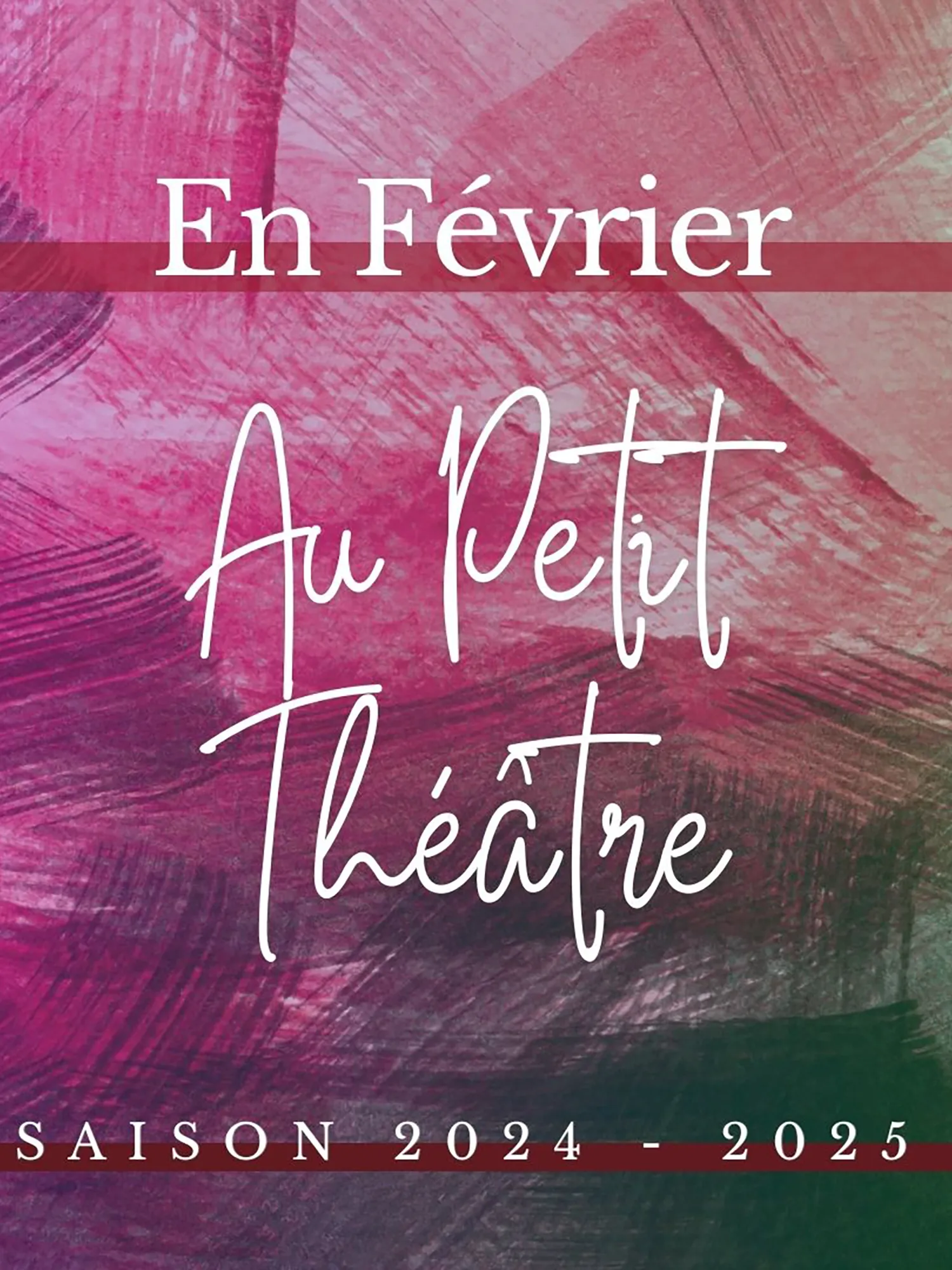 En février au Petit Théâtre