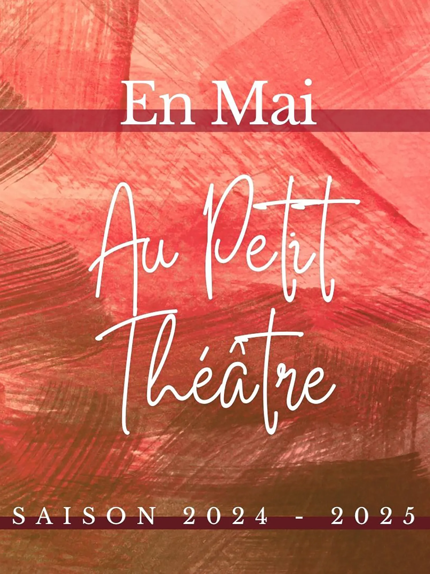 En mai au Petit Théâtre