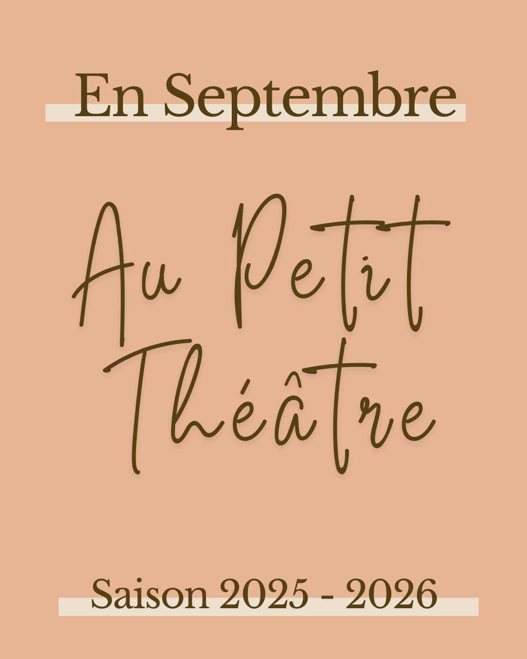 En septembre au Petit Théâtre