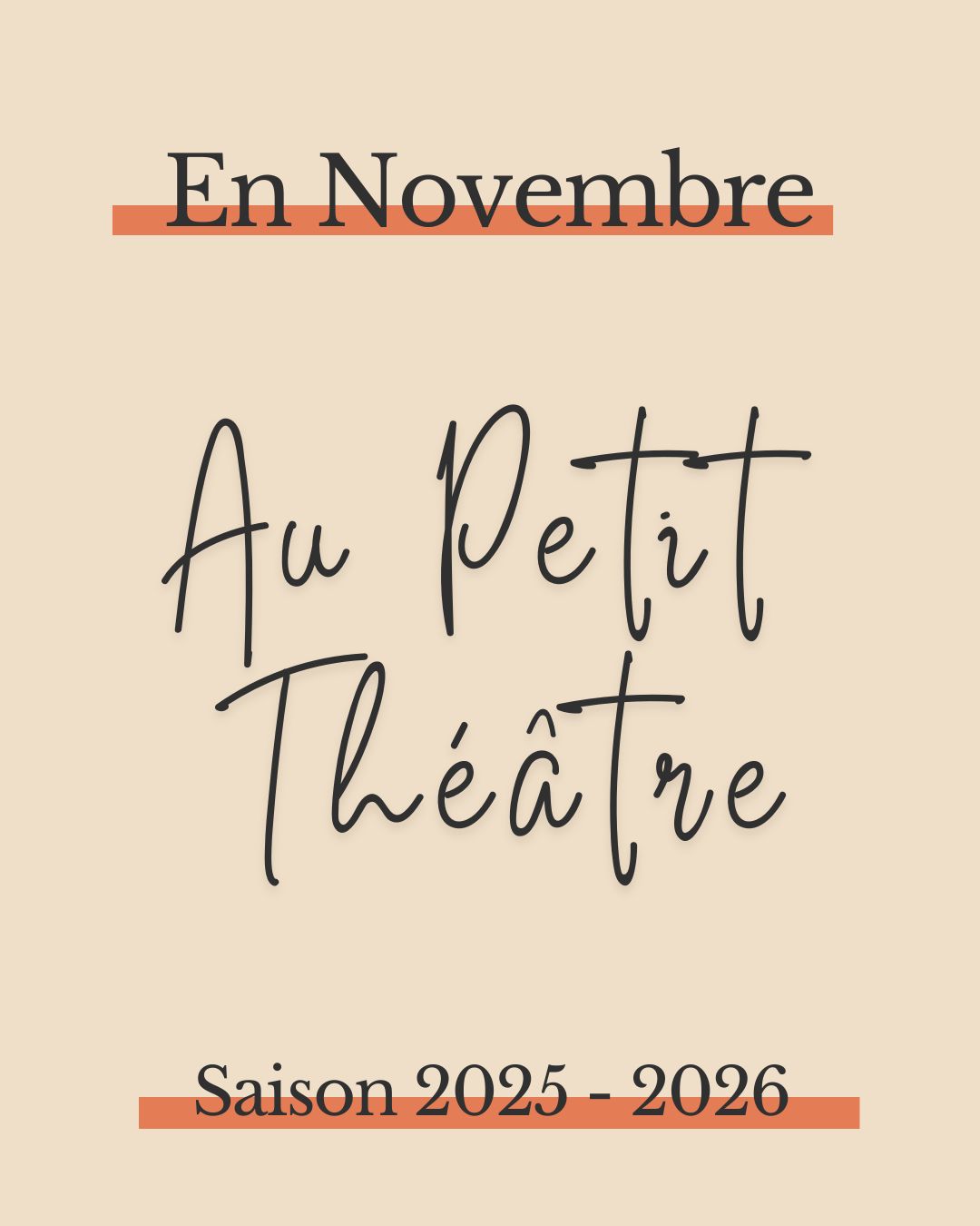 En novembre au Petit Théâtre